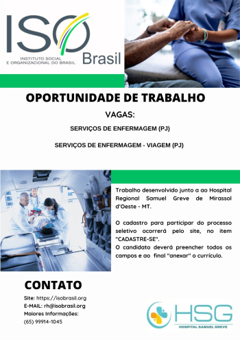OPORTUNIDADE DE TRABALHO VAGAS - SERVI&Ccedil;OS DE ENFERMAGEM (PJ) - Mirassol d'Oeste - MT