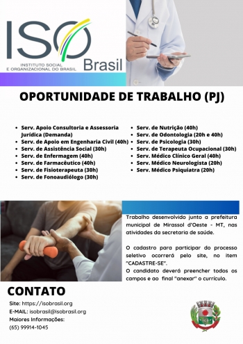 OPORTUNIDADE DE TRABALHO (PJ) - Mirassol d'Oeste - MT, nas atividades da secretaria de saúde.