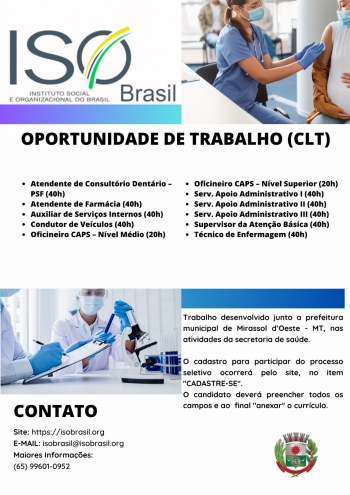 OPORTUNIDADE DE TRABALHO (CLT) - Mirassol d'Oeste - MT, nas atividades da secretaria de saúde.