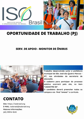 OPORTUNIDADE DE TRABALHO (PJ) - S&atilde;o Jos&eacute; dos Quatro Marcos - MT, nas atividades da secretaria de educa&ccedil;&atilde;o