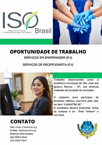 OPORTUNIDADE DE TRABALHO (PJ) - S&atilde;o Jos&eacute; dos Quatro Marcos - MT